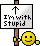 stupid